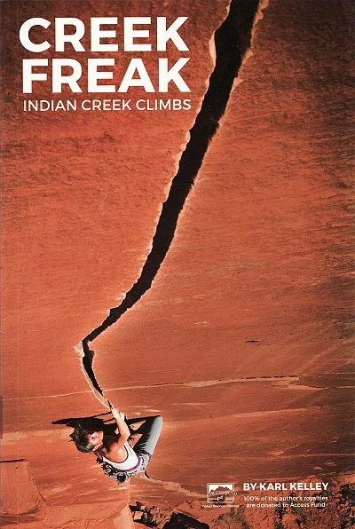 Creek Freak: Indian Creek Climbs v:1880301